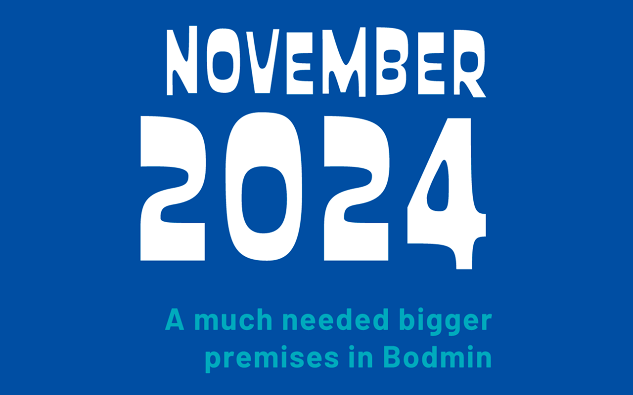 November 2024. A much bigger premmises in Bodmin